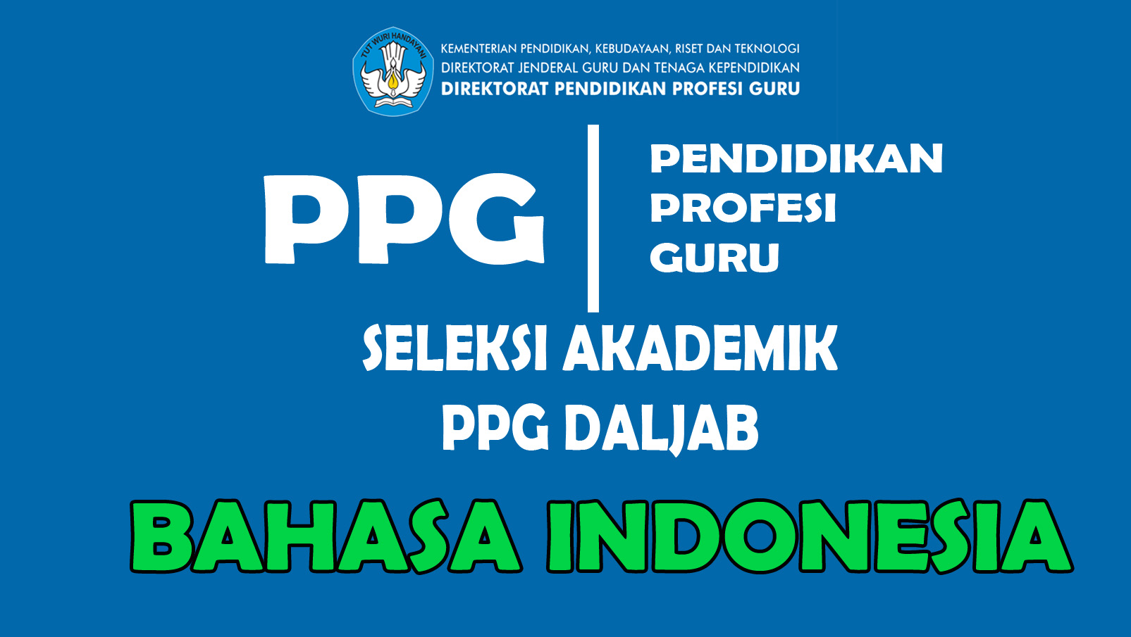 Contoh Soal Latihan Pretest PPG Bahasa Indonesia Tahun 2022 - KURIKULUM